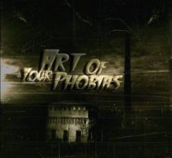Art Of Your Phobias : 1st-Demo